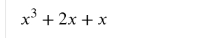 x^3+2x+x