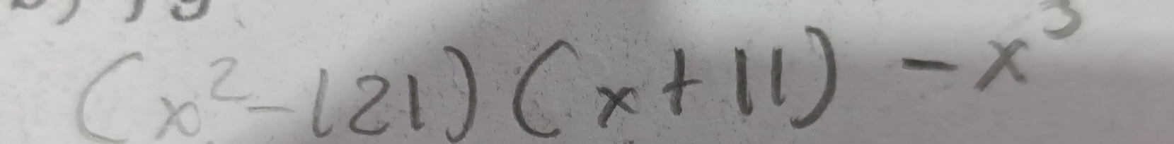 (x^2-121)(x+11)-x^3