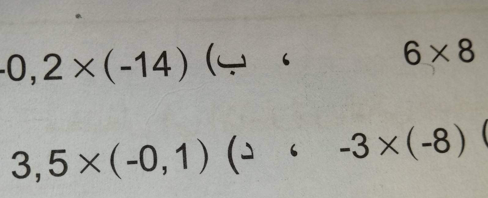 0,2* (-14) (‘
6* 8
3,5* (-0,1) (` 2 6 -3* (-8)
frac y