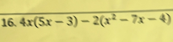 4x(5x-3)-2(x^2-7x-4)