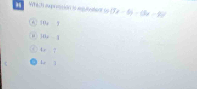 A° 7x
10x-7
14)x-10
4x