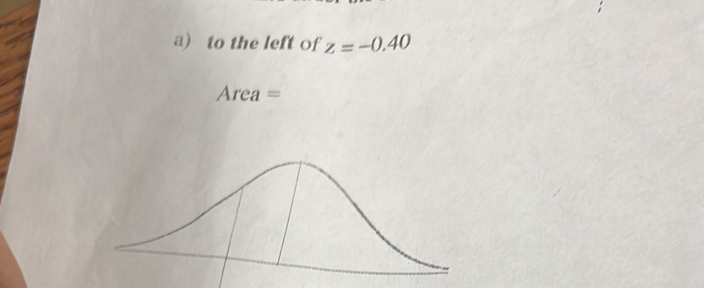 to the left of z=-0.40
Area =