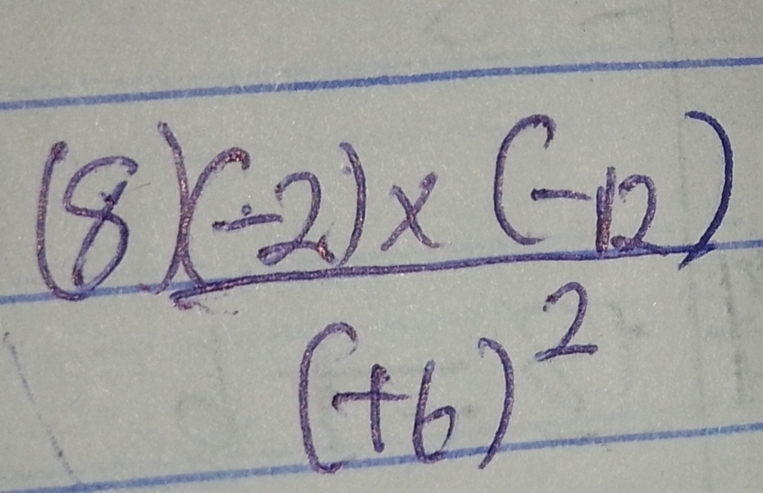 frac (8)(-2)* (-12)(+6)^2
vector 110.88)^2)-0.8* (-5)^21-(-2)(-2)(-2)