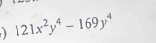 121x^2y^4-169y^4