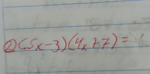 ② (5x-3)(4x+7)=