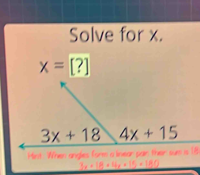 Solve for x.
x=[?]
-12...,f