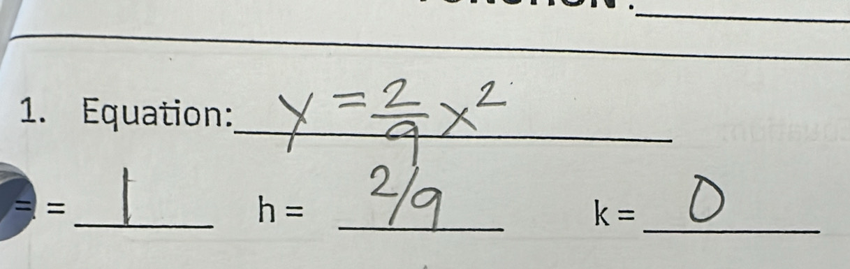 Equation: 
_
=|=
_ h=
k= _