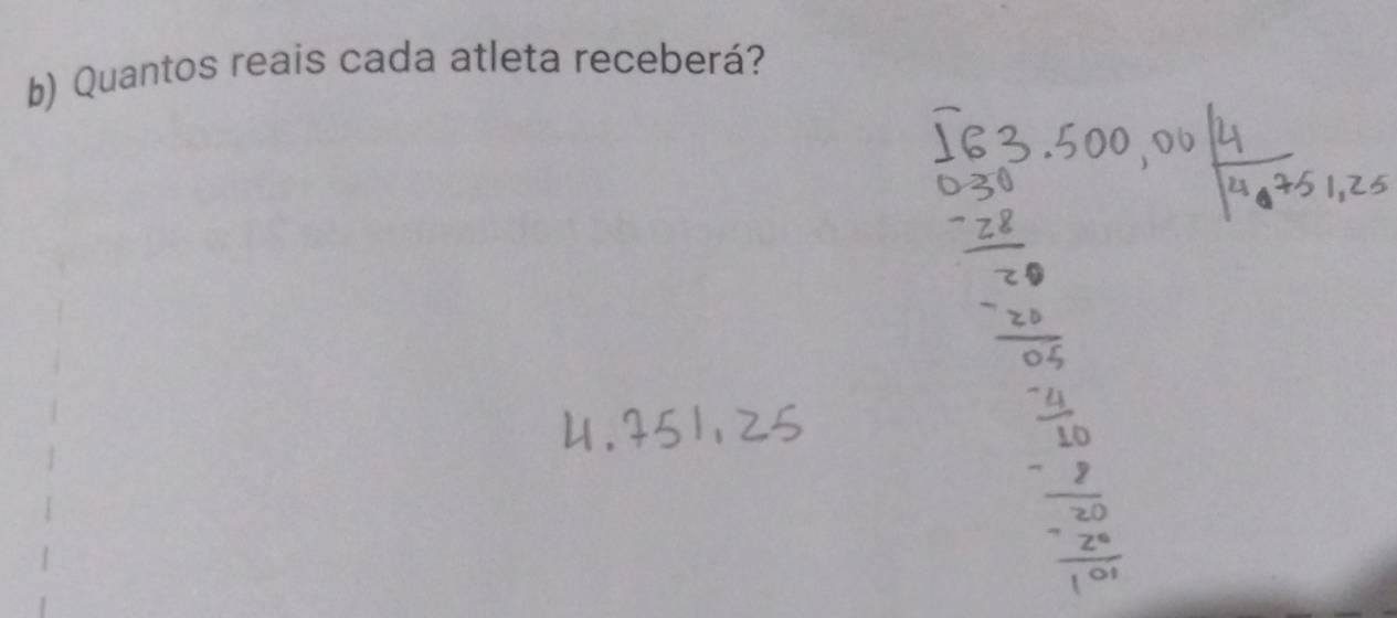 Quantos reais cada atleta receberá?