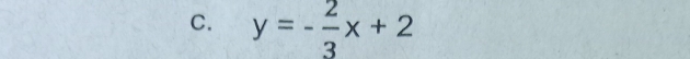 y=- 2/3 x+2