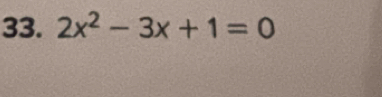 2x^2-3x+1=0