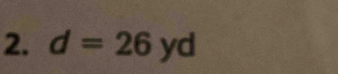 d=26yd