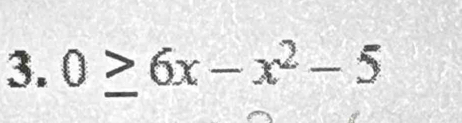 0≥ 6x-x^2-5