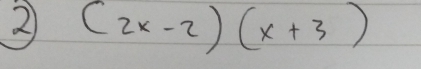 2 (2x-2)(x+3)