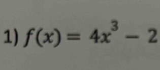 f(x)=4x^3-2