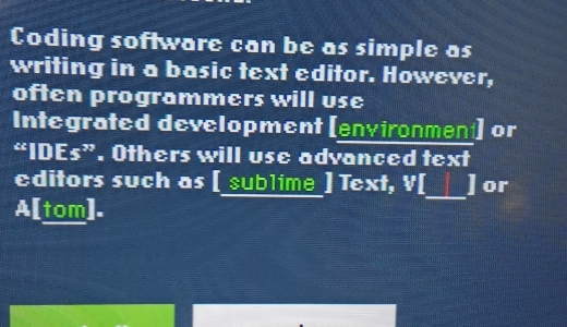 Solved: Coding software can be as simple as writing in a basic text ...
