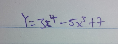 Y=3x^4-5x^3+7