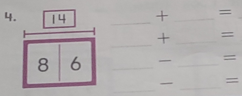 14 
_+ 
= 
_ 
_ 
_+ 
= 
8 6_ 
_ 
_ 

_ 
_ 
_ 
=