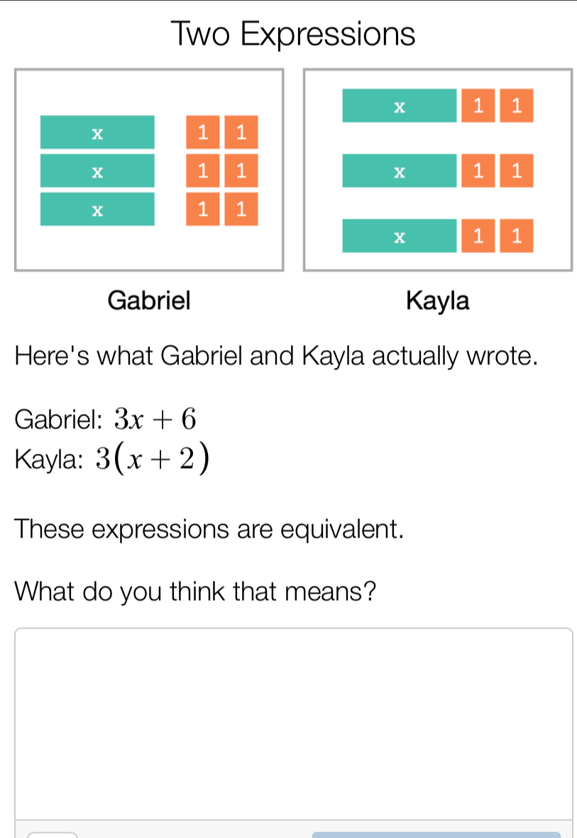 Solved: Two Expressions x 1 1 1 1 1 1 x 1 1 1 1 x 1 1 Gabriel Kayla ...