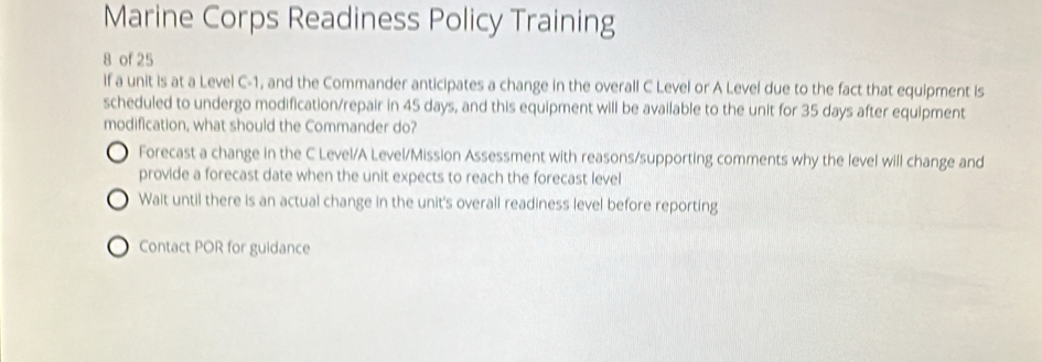 Solved: Marine Corps Readiness Policy Training 8 of 25 if a unit is at ...