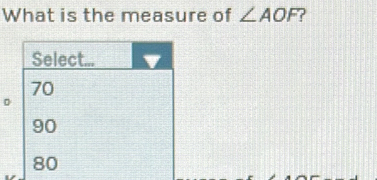 What is the measure of ∠ AOF ? 
。