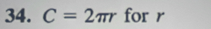 C=2π r for r