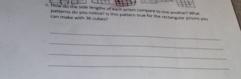 Solved: How do the side lengths of each prism compare to one another ...