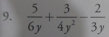  5/6y + 3/4y^2 - 2/3y 