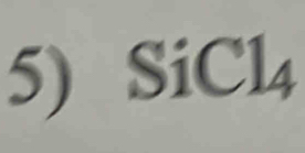 SiCl₄