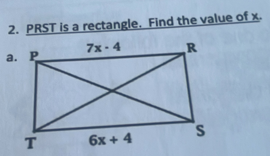 PRST is a rectangle. Find the value of x.