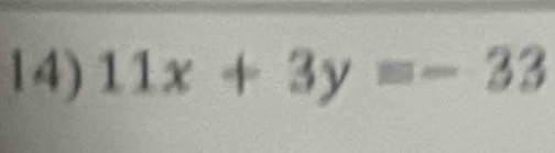 11x+3y=-33