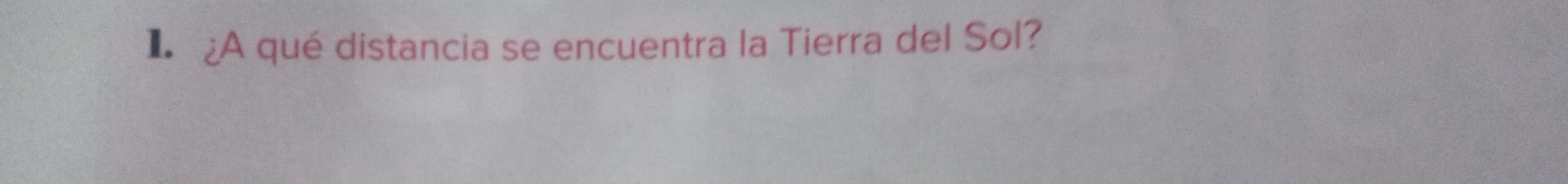 ¿A qué distancia se encuentra la Tierra del Sol?