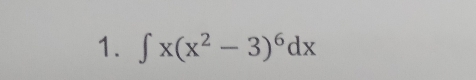 ∈t x(x^2-3)^6dx