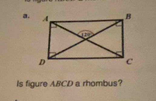 Is figure ABCD a rhombus?