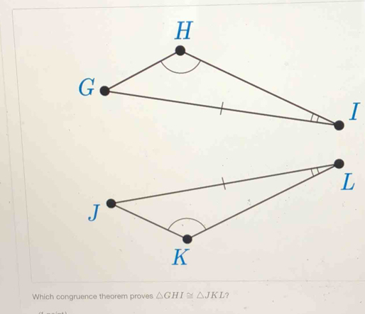 Which congruence theorem proves △ GHI≌ △ JKL ？