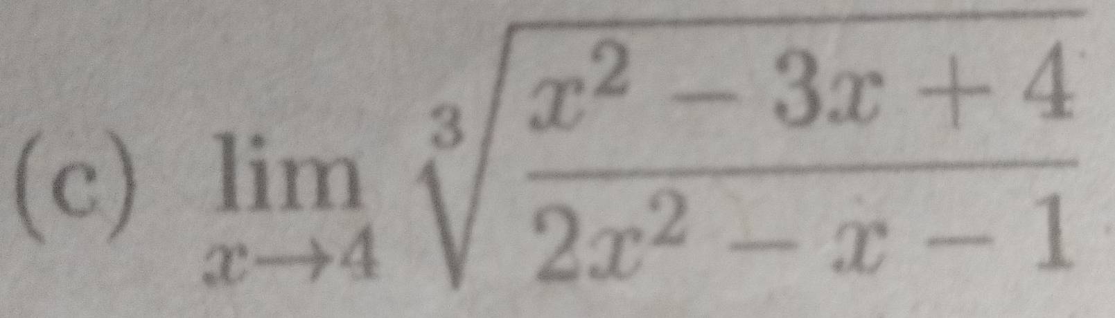 limlimits _xto 4sqrt[3](frac x^2-3x+4)2x^2-x-1