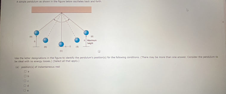Solved: A simple pendulum as shown in the figure below oscillates back ...