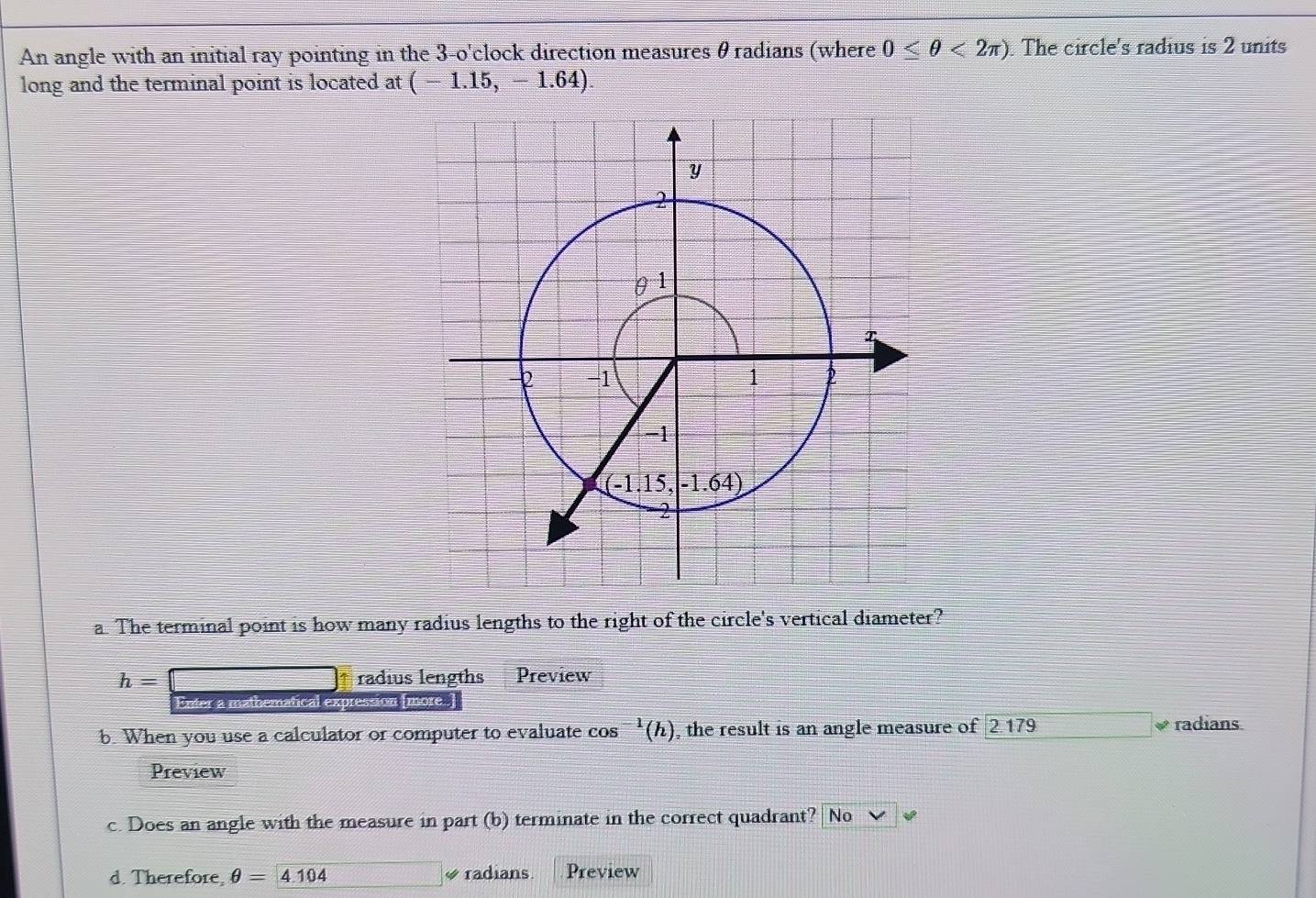 Solved: An angle with an initial ray pointing in the 3-o'clock ...