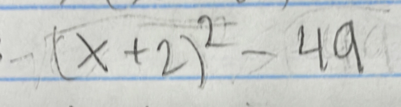 (x+2)^2-49