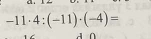 -11· 4:(-11)· (-4)=
A ∩