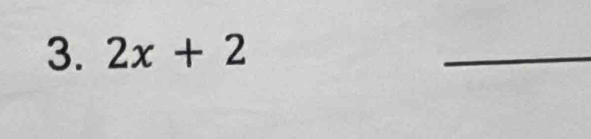 2x+2
_