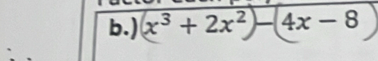 ) x³ + 2x²− 4x − 8