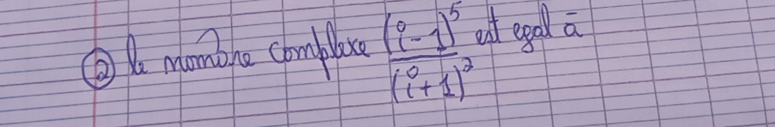 ⑤1 momine compblac frac (i-1)^5(i+1)^3 of egdl a