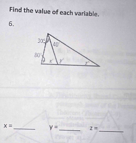 Find the value of each variable.
6.
_
_
x=
y= _
z=