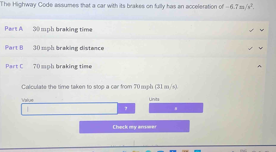 Solved: The Highway Code assumes that a car with its brakes on fully ...