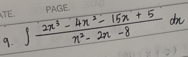 ∈t  (2x^3-4x^2-15x+5)/x^2-2x-8 dx