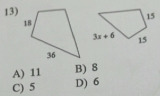 A) 11 B) 8
C) 5 D) 6