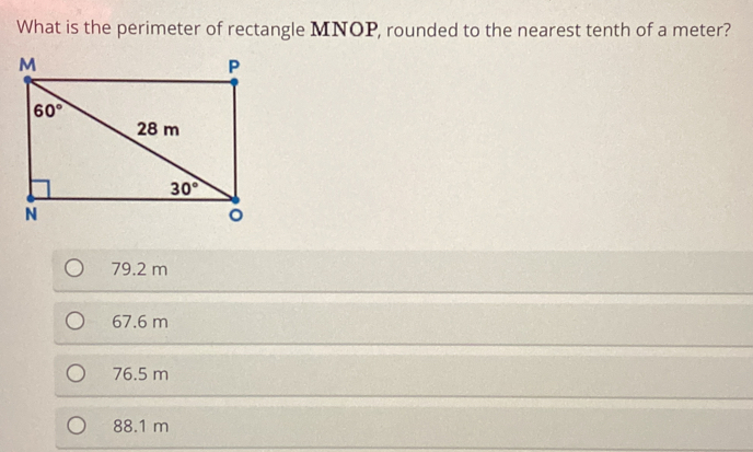 What is the perimeter of rectangle MNOP, rounded to the nearest tenth of a meter?
79.2 m
67.6 m
76.5 m
88.1 m