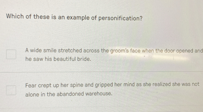Solved: Which of these is an example of personification? A wide smile ...
