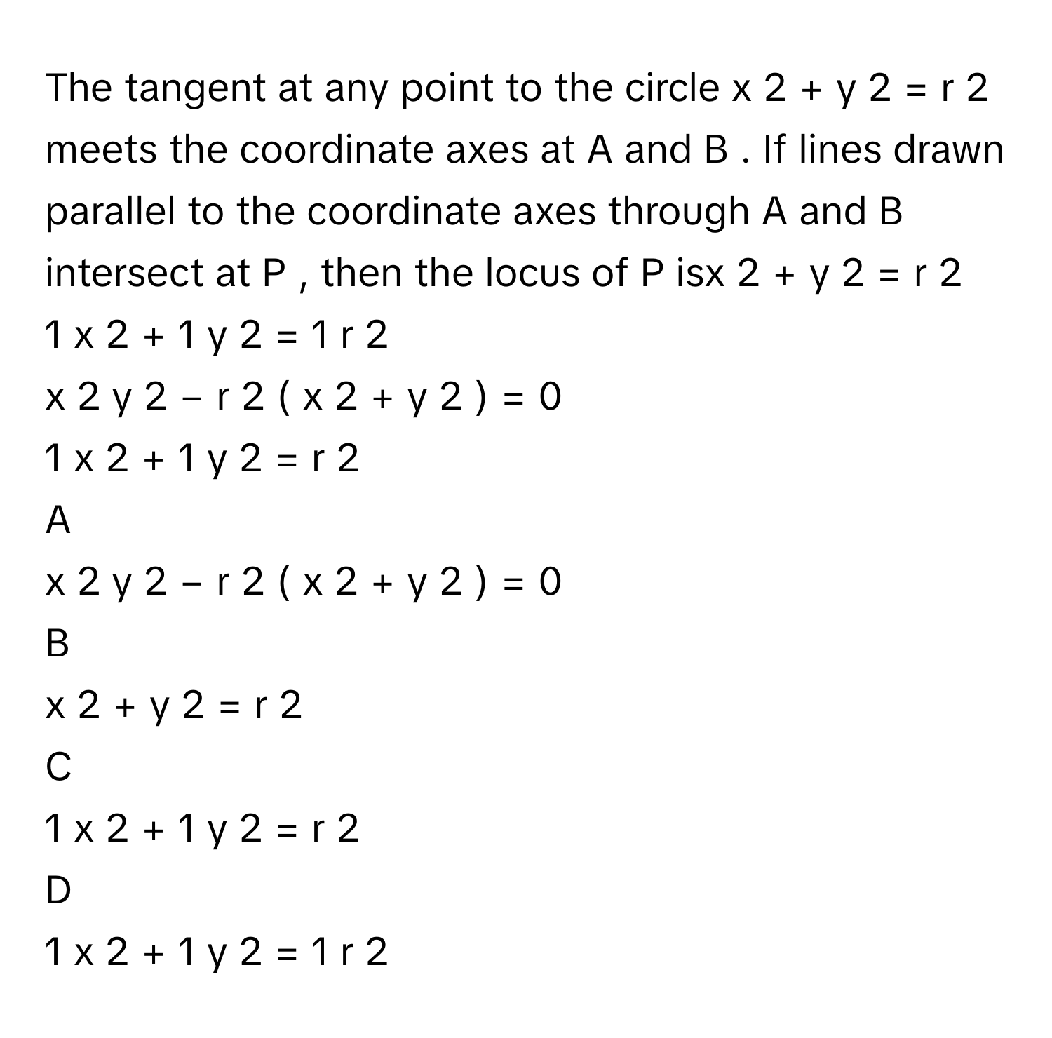 Solved: The tangent at any point to the circle x 2 + y 2 = r 2 meets ...