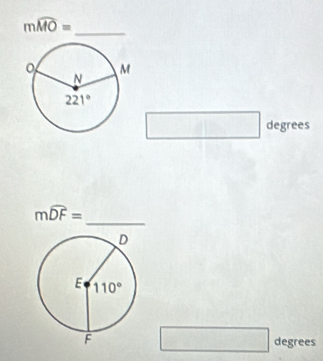 mwidehat MO=
_
degrees
_
mwidehat DF=
degrees